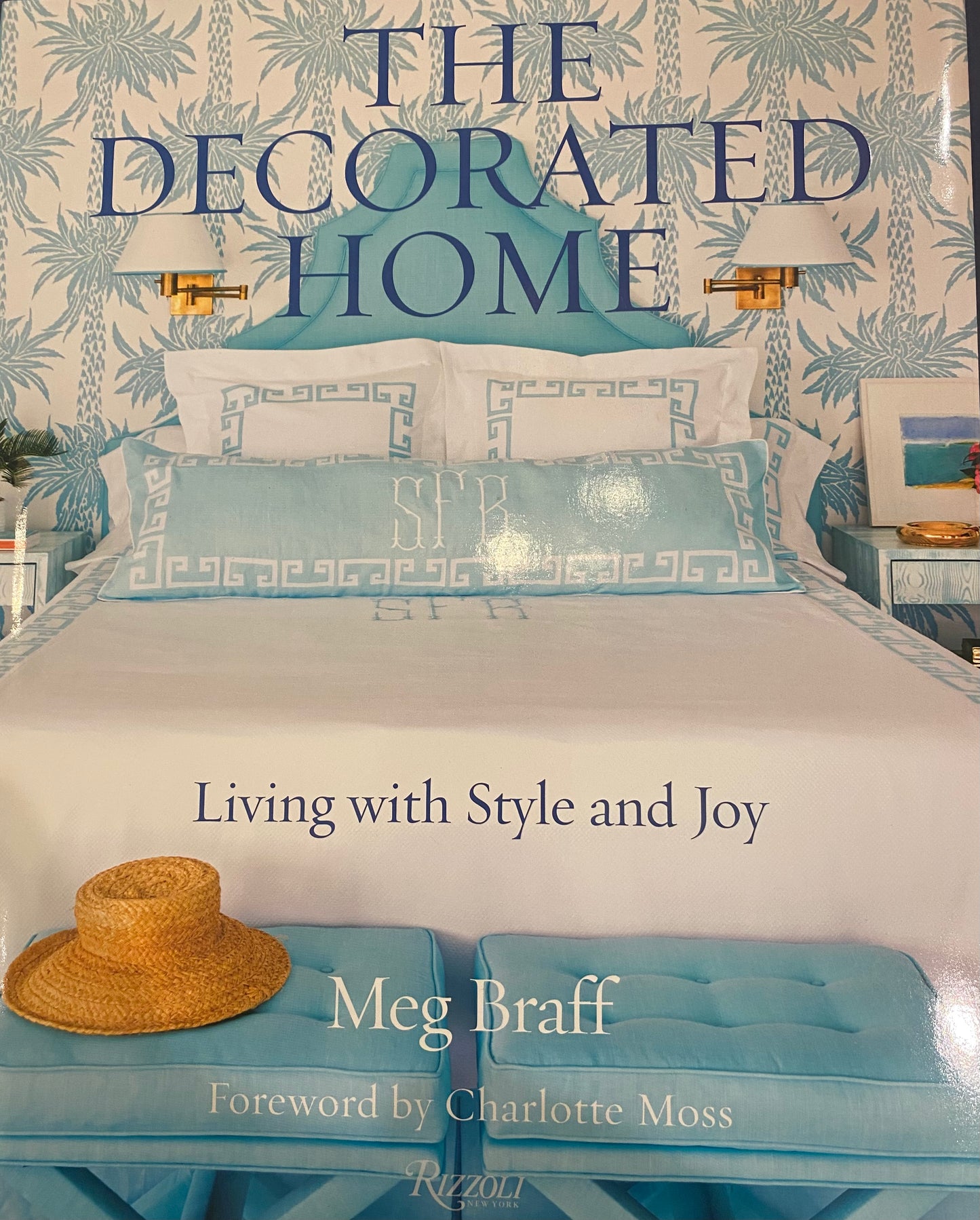 The Decorated Home - Meg Braff